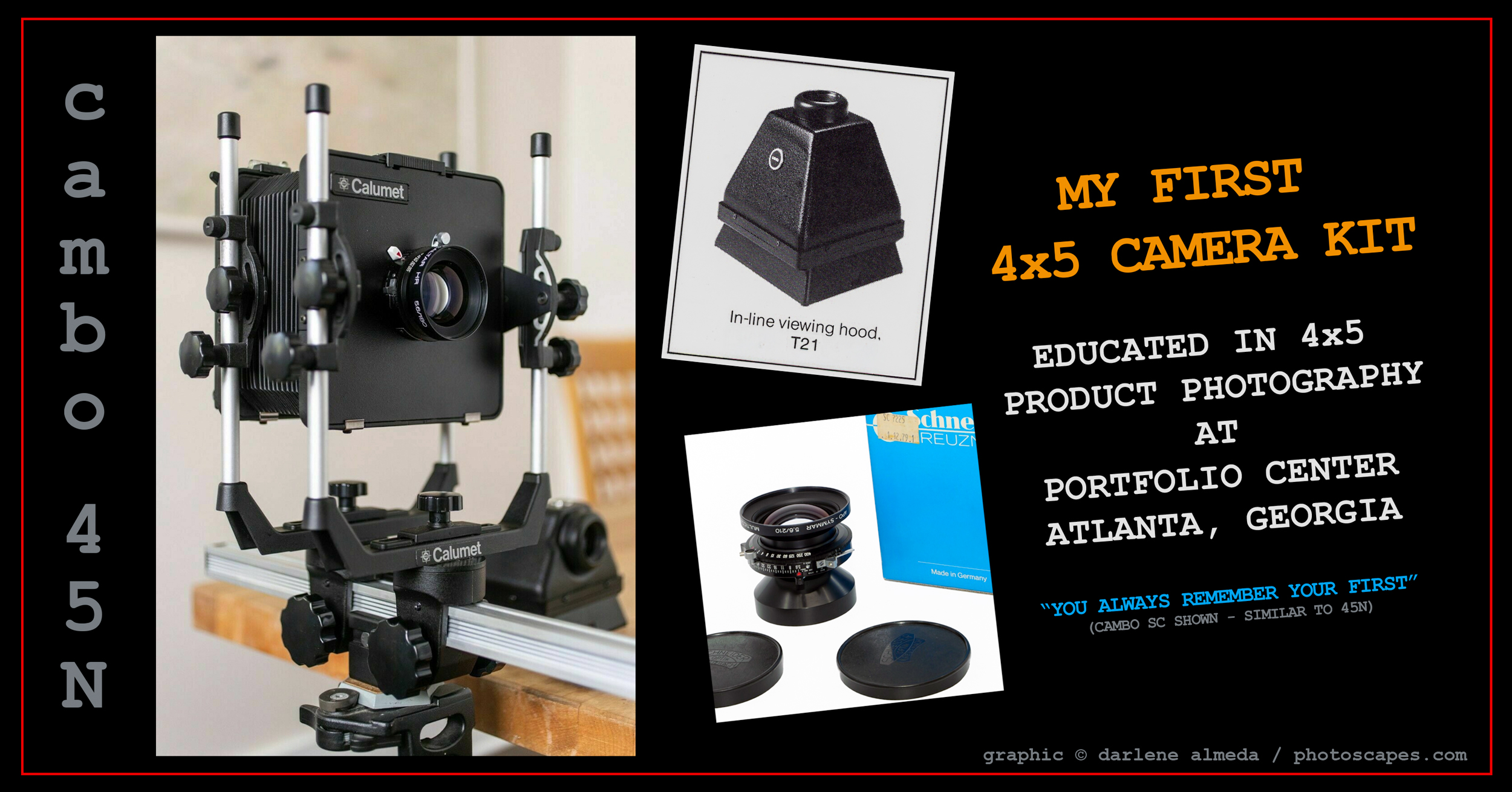 MY FIRST 4x5 CALUMET 45N