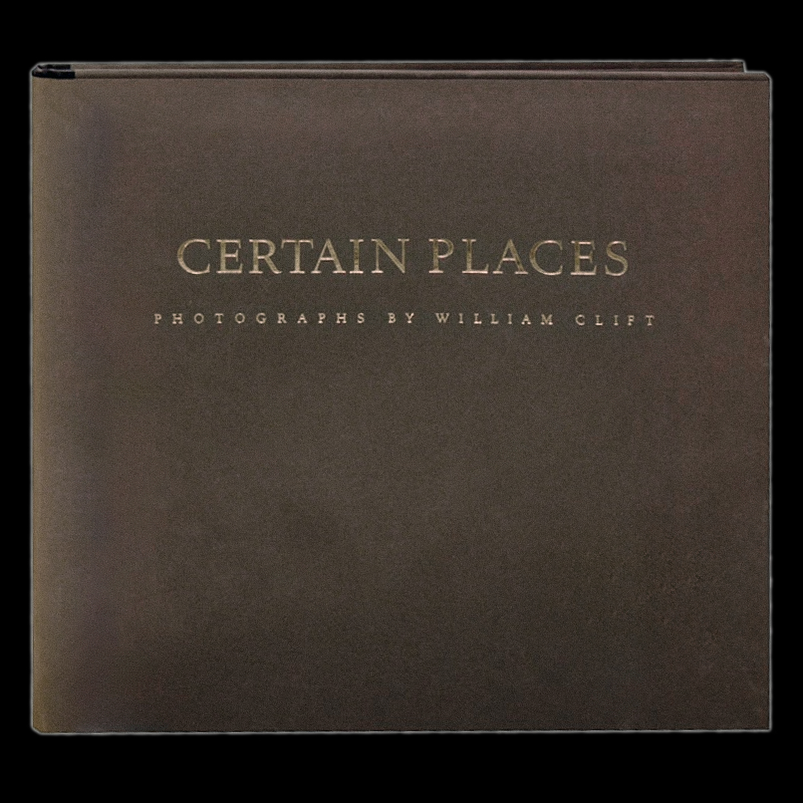 Certain Places, by William Clift