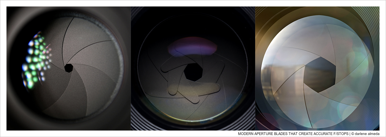 MODERN APERTURE BLADES THAT CREATE ACCURATE F/STOPS