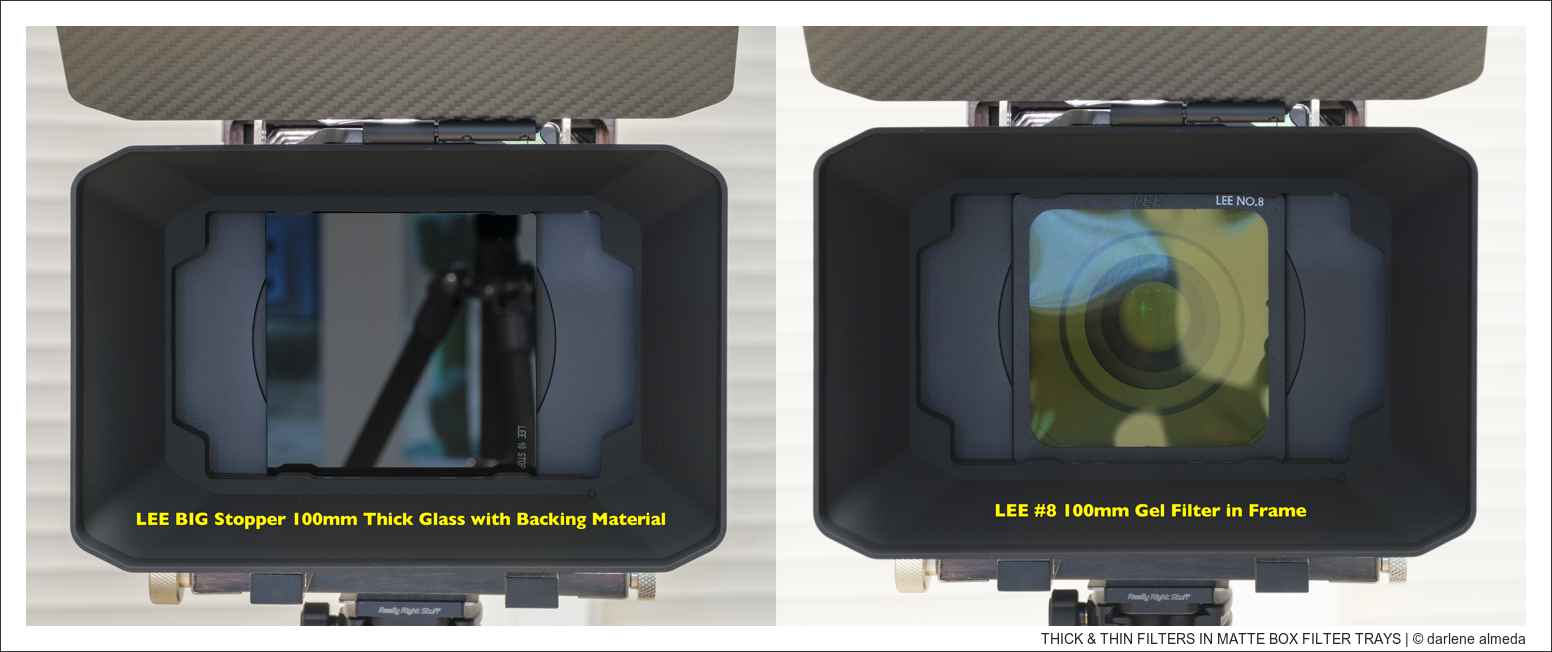 THICK & THIN FILTERS IN MATTE BOX FILTER TRAYS